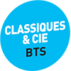 Classiques & Cie BTS