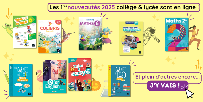 1res nouveautés collège et lycée 2025