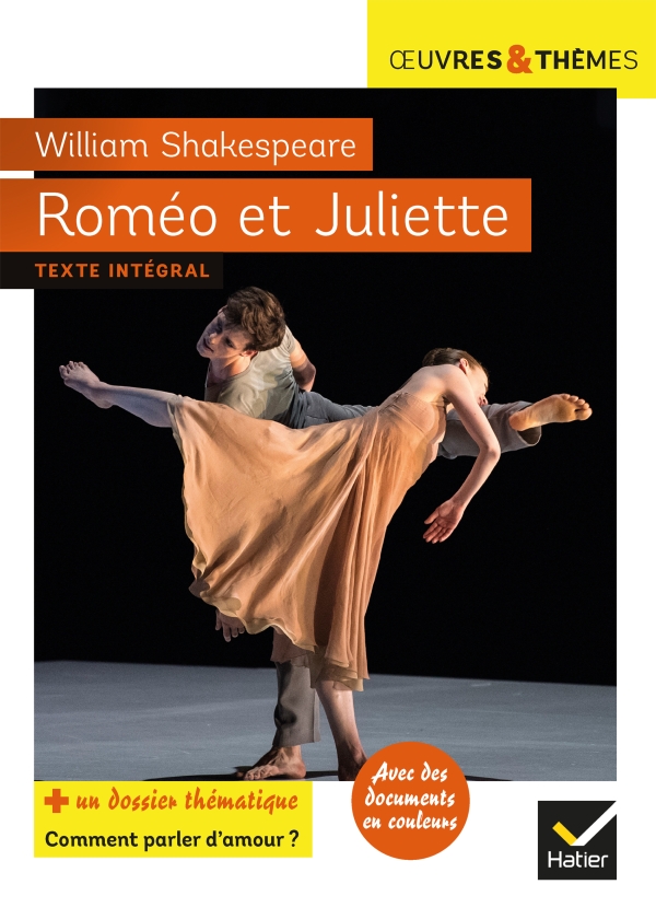 Roméo et Juliette Editions Hatier