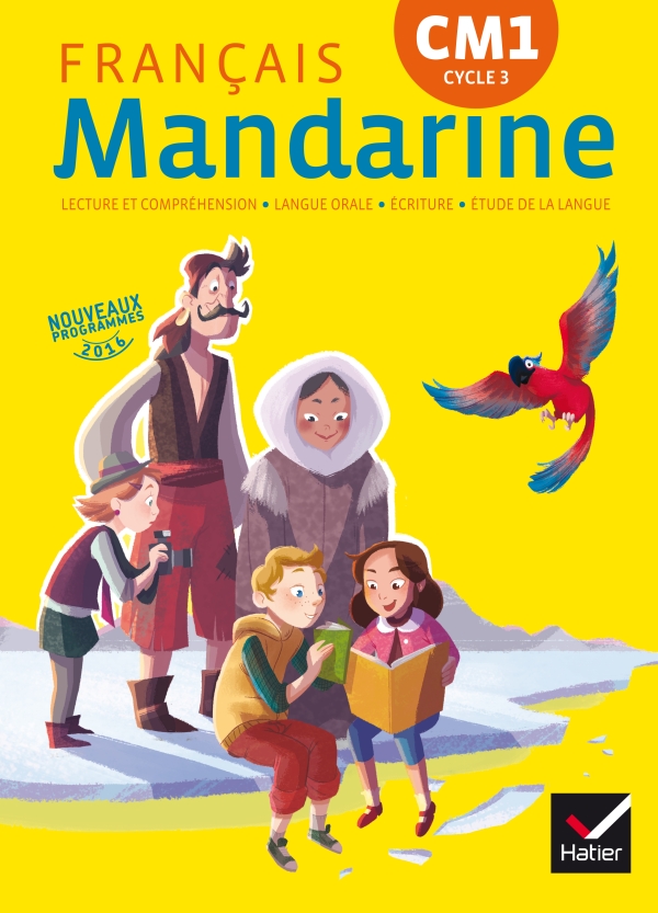 Mandarine Français CM1 éd. 2016 Manuel interactif Editions Hatier