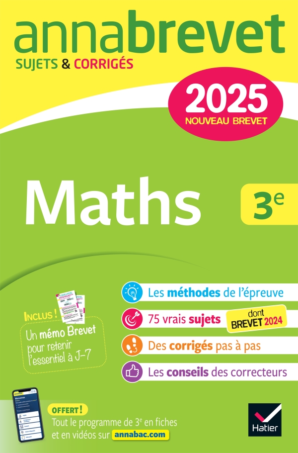 Annales du brevet Annabrevet 2025 Maths 3e Nouveau brevet Editions
