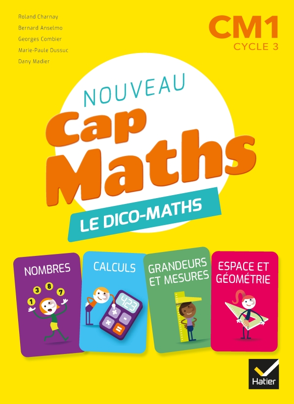 Cap Maths CM1 Éd. 2020 Dico maths Editions Hatier