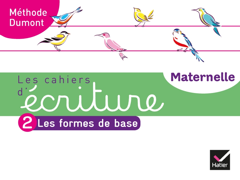 Les cahiers d'écriture - Maternelle MS, GS Éd. 2020 - Cahier n°2 : Les  formes de base