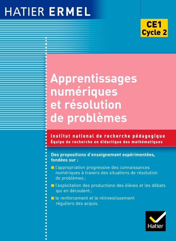 Ermel Apprentissages Numeriques Et Resolution De Problemes Ce1 Editions Hatier