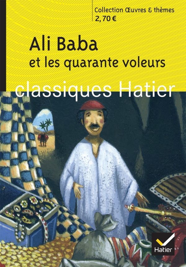 Ali Baba Et Les Quarante Voleurs Editions Hatier