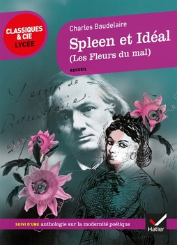 Baudelaire - Spleen et idéal