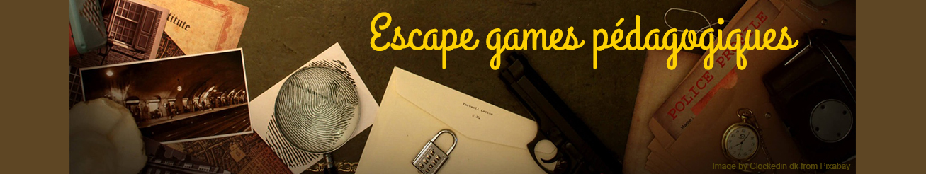 Escape game pédagogique