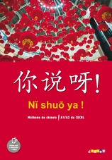 Ni shuo ya ! niv. A1/A2 - Livre