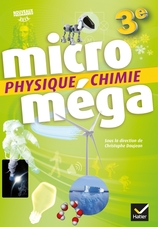 Microméga - Physique-Chimie 3e Éd. 2017 -  Manuel numérique enrichi enseignant