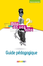 Dilo En Voz Alta 2de - Espagnol Ed.2019 - Guide pédagogique  - Version numérique EPUB