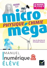 Microméga - Physique-Chimie Cycle 4 Éd. 2021 - Manuel numérique enrichi élève actualisé