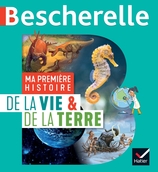 Ma première histoire de la Vie et de la Terre