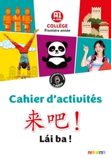 Lai Ba ! 1re année - Cahier d'activités