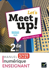 Let's Meet up ! - Anglais 2de, éd. 2021 - Manuel numérique PREMIUM enseignant actualisé