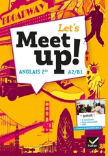 Let's Meet Up ! - Anglais 2de Éd. 2018 - Manuel numérique enrichi  élève
