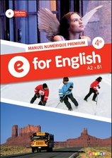 E for English 4e - Anglais Ed.2013 - Manuel numérique enseignant