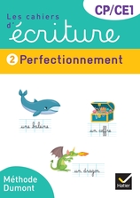 Les cahiers d'écriture CP-CE1 - Éd. 2025 - Cahier n° 2 Perfectionnement