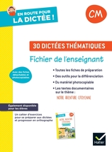 En route pour la dictée ! CM - Notre aventure citoyenne - Ed. 2025 - Fichier enseignant