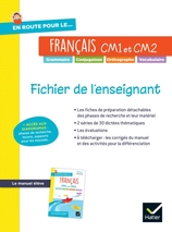 En route pour le Français ! CM - Ed. 2025 - Fichier de l'enseignant