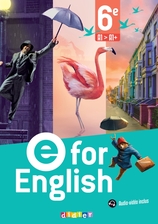 E For English - Anglais 6e - Ed. 2025 - Manuel et workbook numériques enseignant