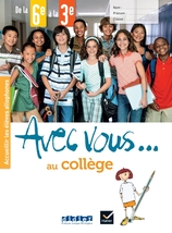 Avec vous... au collège - de la 6e à la 3e - cahier + didierfle.app