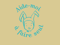Aide-moi à faire seul