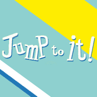 Jump to it Jump to it