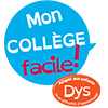 Mon collège facile DYS