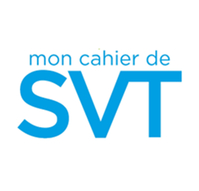 Mon cahier de SVT Mon cahier de SVT