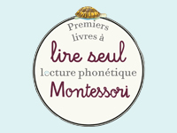 Premiers livres à lire seul, lecture phonétique Montessori