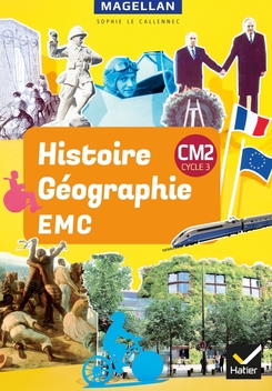 Magellan Histoire Geographie Emc Cm2 Ed 19 Livre Eleve Editions Hatier