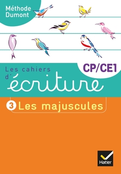 Les cahiers d'écriture CP-CE1 Éd. 2019 - Cahier n° 3 LES MAJUSCULES