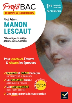 Profil Bac Oeuvre & parcours - Manon Lescaut (Bac 2023)