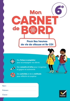 Carnet de bord 6e - Ed. 2023 - Livret numérique élève Carnet de bord 6e - Ed. 2023 - Livret numérique élève