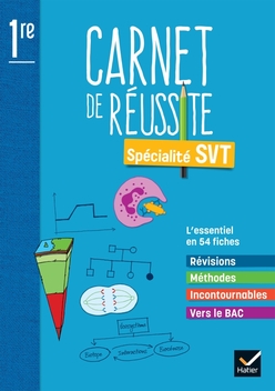 Mon carnet de réussite SVT 1re - Ed 2022 - Carnet numérique élève
