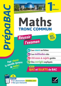 Prépabac Réussir l'examen Maths 1re générale (tronc commun) - Bac 2026