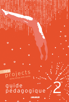 New Projects Seconde - Guide pédagogique  - version numérique pdf