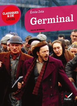 Germinal - Classiques & Cie lycée