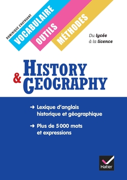History Geography Classes européennes, Vocabulaire, outils et méthodes éd. 2013 History Geography Classes européennes, Vocabulaire, outils et méthodes éd. 2013