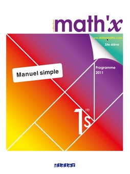 Math'x 1re S (éd. 2011) - Manuel numérique simple