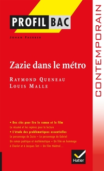 Profil - Queneau : Zazie dans le métro