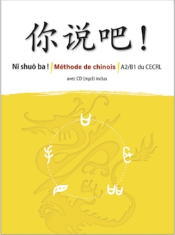 Ni shuo ba !   niv.A2/B1 - Guide pédagogique  - version numérique pdf