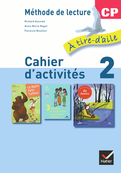 À tire-d'aile CP éd. 2009 - Cahier d'activités 2 + Mon livret de lecture