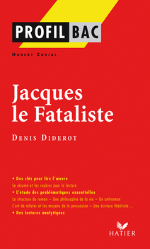 Profil - Diderot (Denis) : Jacques le Fataliste