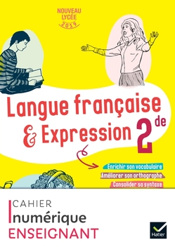 Cahier de langue française 2de - Ed 2019 - Cahier numérique enseignant