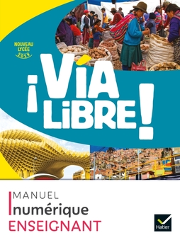 Via Libre Espagnol 1re, Ed 2019 - Manuel numérique enseignant