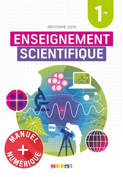 Enseignement scientifique 1re - Manuel numérique élève / enseignant