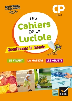 Les cahiers de la Luciole CP éd. 2016 - Cahier interactif