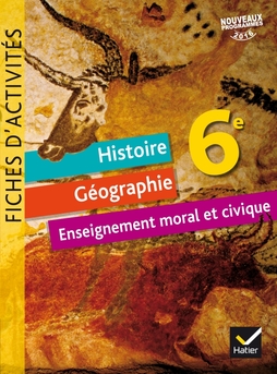 Histoire-Géographie EMC Fiches d'activités 6e éd. 2016 - Cahier numérique enrichi enseignant