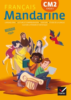 Mandarine - Français CM2 Éd. 2017 - livre élève